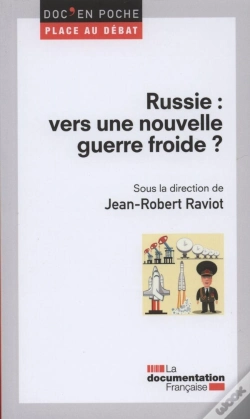 Capa do artigo Russie : Vers Une Nouvelle Guerre Froide ?