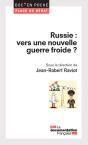 Russie : Vers Une Nouvelle Guerre Froide ? - Preview