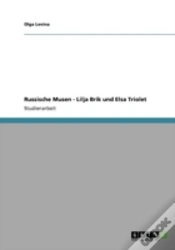 Capa do artigo Russische Musen - Lilja Brik Und Elsa Triolet