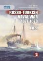Russo-Turkish Naval War 1877-1878 - Preview