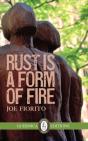 Rust Is A Form Of Fire - Preview
