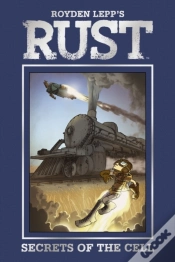 Capa do artigo Rust Vol. 2: Secrets In The Cell