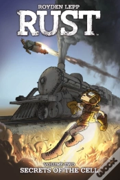 Capa do artigo Rust Vol. 2: Secrets Of The Cell