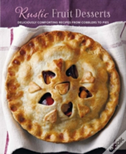 Capa do artigo Rustic Fruit Desserts