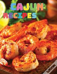 Rustic Home Cooking Cajun Cookbook