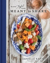 Capa do artigo Rustic Joyful Food Meant To Share