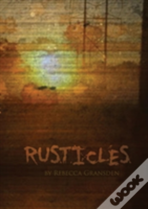 Rusticles