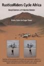 Rusticoriders Cycle Africa: From Cairo T - Preview