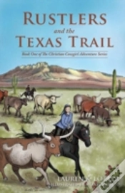 Capa do artigo Rustlers And The Texas Trail