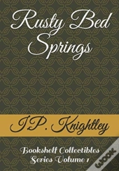 Rusty Bed Springs