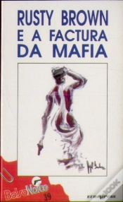Capa do artigo Rusty Brown e a Factura da Máfia
