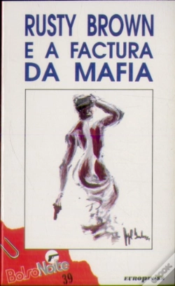 Capa do artigo Rusty Brown e a Factura da Máfia