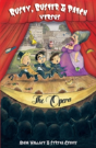 Rusty, Buster And Patch Versus The Opera - Preview