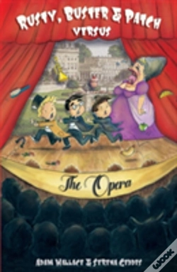 Capa do artigo Rusty, Buster And Patch Versus The Opera