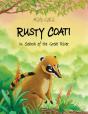 Rusty Coati: In Search Of The Great Rive - Preview
