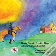 Rusty Goes To Frontier Days