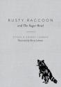 Rusty Raccoon And The Sugar Bowl - Preview