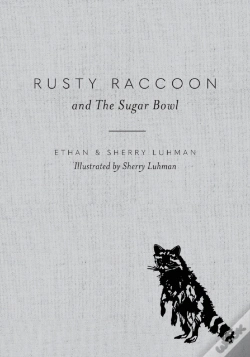 Capa do artigo Rusty Raccoon And The Sugar Bowl