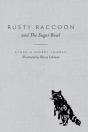 Rusty Raccoon And The Sugar Bowl - Preview