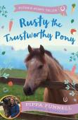 Rusty The Trustworthy Pony