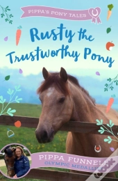 Rusty The Trustworthy Pony