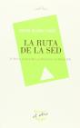 Ruta De La Sed, La - Preview