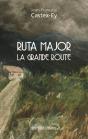 Ruta Major ; La Grande Route - Preview