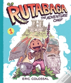 Capa do artigo Rutabaga The Adventure Chef