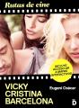 Rutas De Cine: Vicky Cristina Barcelona - Preview