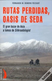 Capa do artigo Rutas Perdidas Oasis De Seda