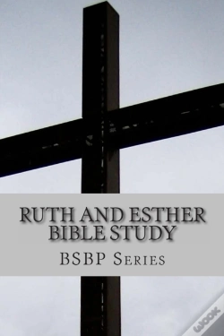 Capa do artigo Ruth And Esther Bible Study- Bsbp Series