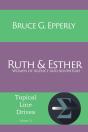 Ruth And Esther - Preview