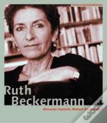 Ruth Beckermann (Germanâ€“Language Edition)