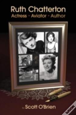 Capa do artigo Ruth Chatterton, Actress, Aviator, Author