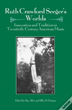 Capa do artigo Ruth Crawford Seeger'S Worlds