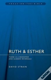 Capa do artigo Ruth & Esther: There Is A Redeemer And Sudden Reversals