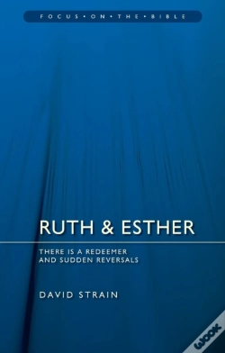 Capa do artigo Ruth & Esther: There Is A Redeemer And Sudden Reversals