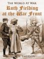Ruth Fielding At The War Front - Preview