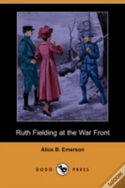 Capa do artigo Ruth Fielding At The War Front (Dodo Press)