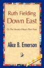 Ruth Fielding Down East - Preview