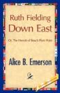 Ruth Fielding Down East - Preview