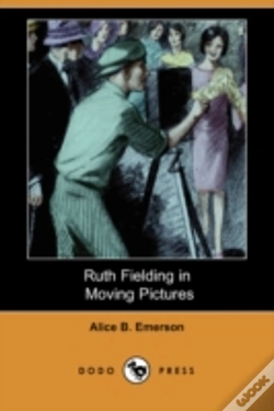 Capa do artigo Ruth Fielding In Moving Pictures (Dodo Press)