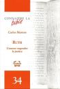 Ruth : L'Amour Engendre La Justice - Preview