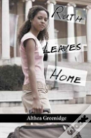 Ruth Leaves Home