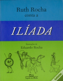 Capa do artigo Ruth Rocha Conta a Ilíada