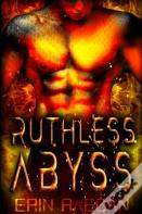 Ruthless Abyss