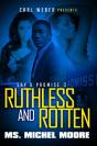 Ruthless And Rotten - Preview
