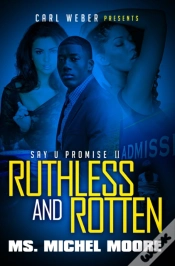 Capa do artigo Ruthless And Rotten