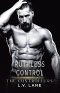 Ruthless Control