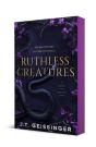 Ruthless Creatures - Preview